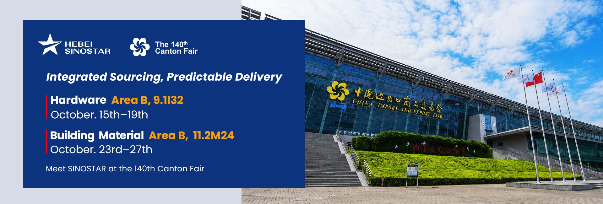 SINOSTAR At The 140th Canton Fair | Integrated Building Materials & Hardware Sourcing Solutions